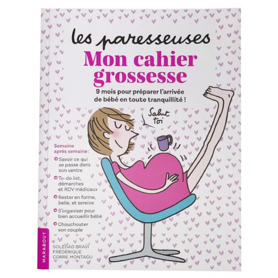Les paresseuses - Mon cahier grossesse - Editions Marabout